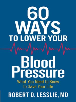 cover image of 60 Ways to Lower Your Blood Pressure
